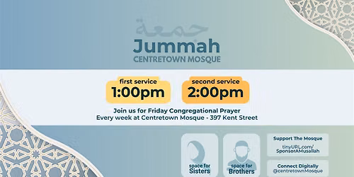 Jummah (Friday Prayer) at Centretown Mosque