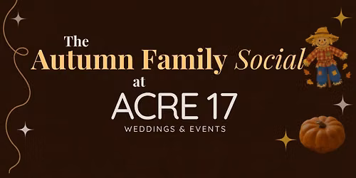 The Autumn Family Social
