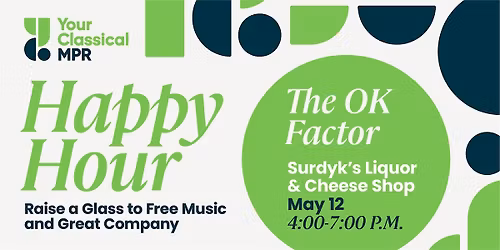 YourClassical MPR Happy Hour with The OK Factor