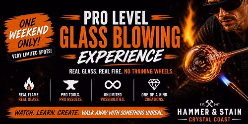 06\/27\/26 Saturday (1PM & 6PM) Pro Level Glass Blowing Experience
