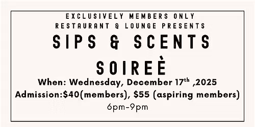 Sips & Scents Soire\u00e8