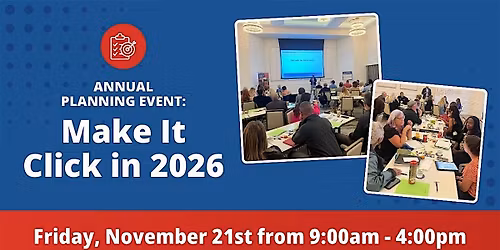 Annual Planning Event: Make It Click in 2026