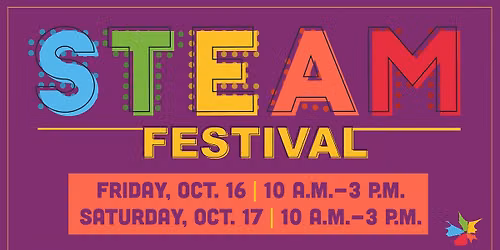 2026 STEAM Festival at Discovery Park