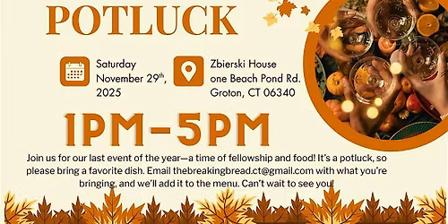 2nd Annual Breaking Bread Friendsgiving Potluck