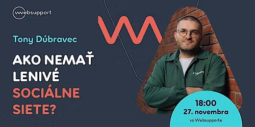 Ako nema\u0165 leniv\u00e9 soci\u00e1lne siete?