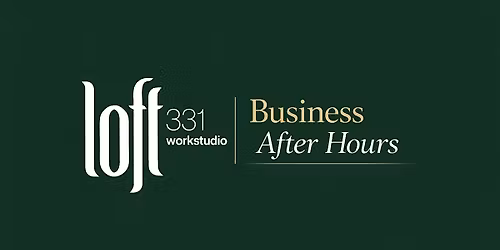 Loft 331 PRESENTS Loft and FOUND