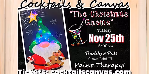 "Christmas Tree Gnome" Cocktails and Canvas Festive Paint and Sip Event