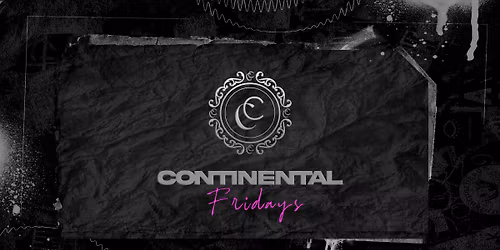 Fridays at Continental \u2728 Manchester's favourite vip club ! Guestlist tickets \ud83d\udcf2 @continental_mcr
