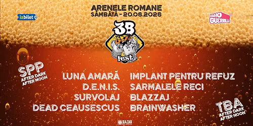 3B Fest - Arenele Romane