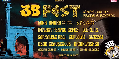 3B Fest - Arenele Romane