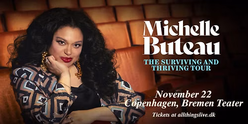 Michelle Buteau - Bremen Teater - 22. november 