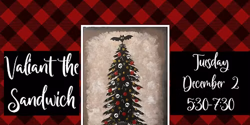 December Paint Night at Valiant the Sandwich