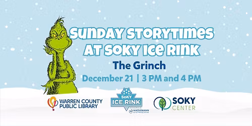 Sunday Storytimes at SOKY Ice Rink | The Grinch