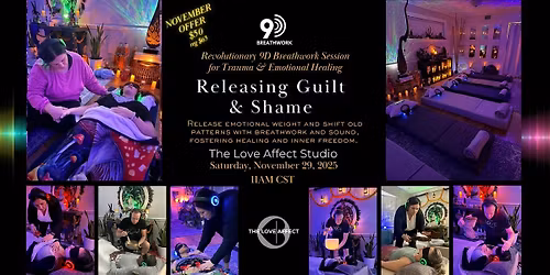 Releasing Guilt and Shame -  9D Breathwork Journey