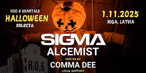 Selecta Halloween: SIGMA (UK)