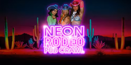 Big Night Out Pub Crawl | NEON RODEO | Friday 21 November | Sydney