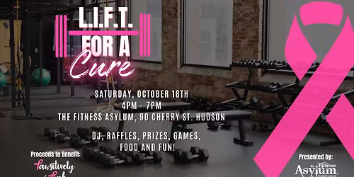 L.I.F.T. FOR A CURE - Breast Cancer Fundraiser