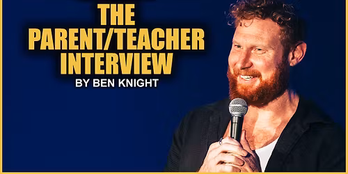 The Parent\/Teacher Interview by Ben Knight