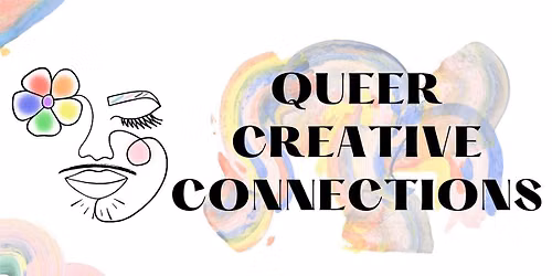Queer Creative Connections