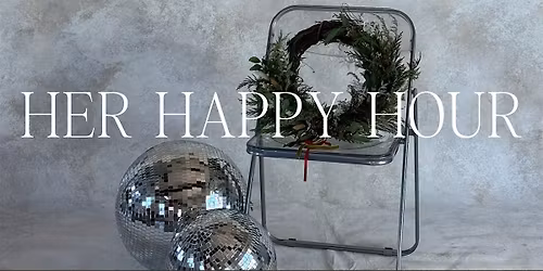 Her Happy Hour: 3rd Edition