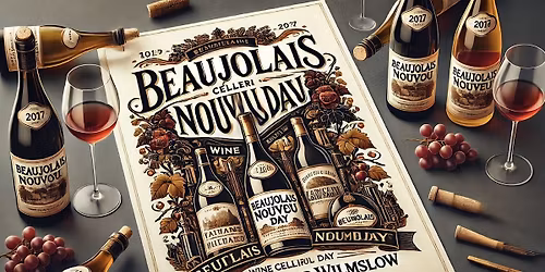 2025 Beaujolais Nouveau Release!