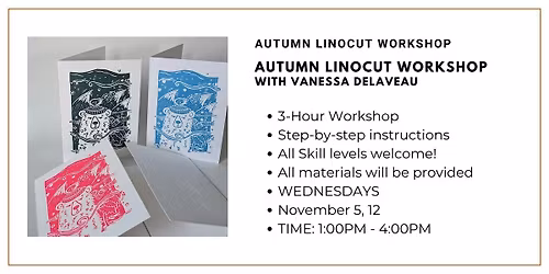 Autumn Linocut Workshop with Vanessa Delaveau