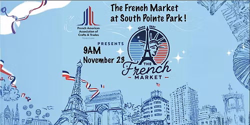 THE FRENCH MARKET SOUTH POINTE NOVEMBER 23TH !