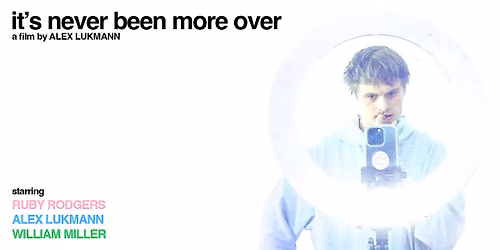 It's Never Been More Over (Premiere)