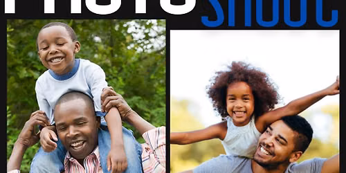 FREE \u201cDad & Me \u2013 Legacy Edition\u201d Photo Shoot!