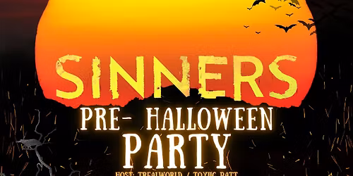 SINNERS Pre-Halloween Party