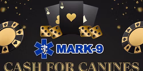 CA$H FOR CANINES - Casino Night