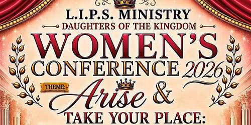 L.I.P.S. Women\u2019s Conference 2026 | Arise & Shine \u2013 Isaiah 60:1