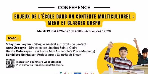 Conf\u00e9rence - Enjeux de l\u2019\u00e9cole dans un contexte multiculturel : MENA et classes DASPA