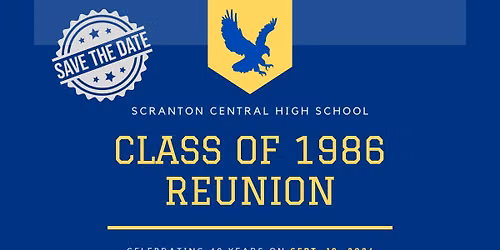 Scranton Central 40th High School Reunion