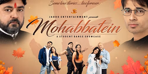 Jadoo Ent. Student Dance Showcase: Mohabbtaein