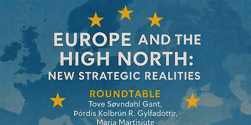 Europe and the High North: New Strategic Realities