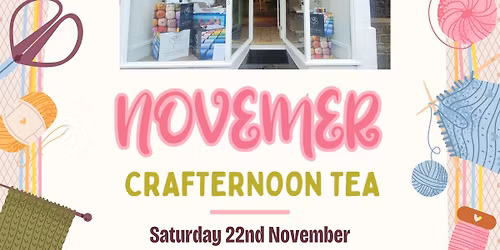 November Crafternoon Tea