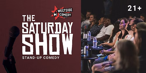 The Saturday Show ( Stand-Up Comedy)
