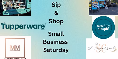 Ladies Sip and Shop and Small Business Saturday 