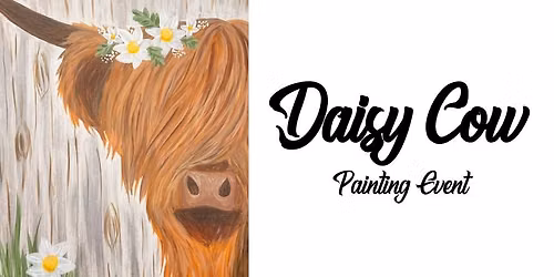 Daisy Cow ~ Painting Event