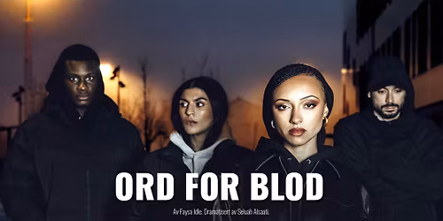 Riksteateret: Ord for blod \/\/ Hovedscena, Nordland Teater