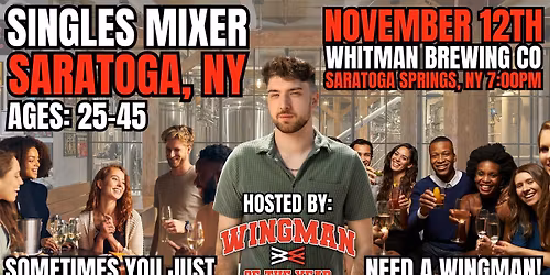 Singles Mixer With Wingman Of The Year: Saratoga Springs, NY