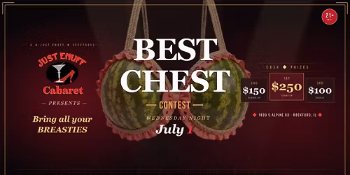 Best Chest Contest ($500 in Prizes)