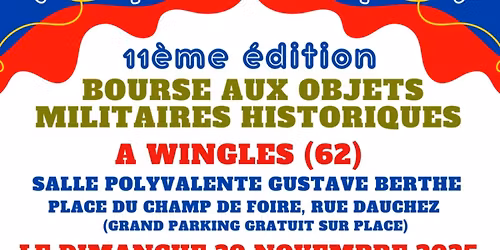 11 \u00e8me bourse aux objets militaires historiques