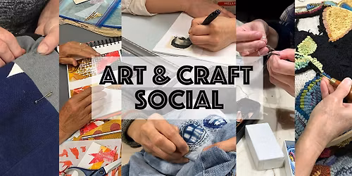 Art & Craft Social - April 2026