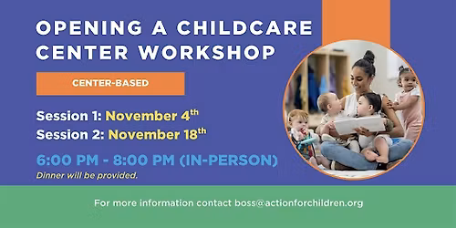 Opening A Child Care Center Workshop