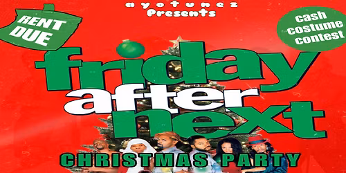 Friday After Next Christmas Party