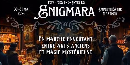 Enigmara ~ La foire des enchanteurs 