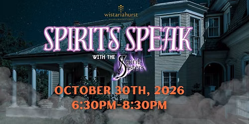 Spirits Speak with the Spirit Sisters
