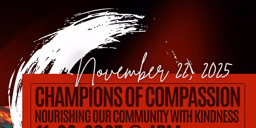 Champions of Compassion, Nourishing Our Community with Kindness: The Inaugural Fundraising Dinner